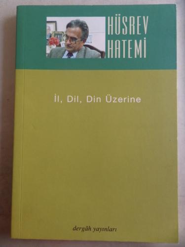 İl Dil Din Üzerine
