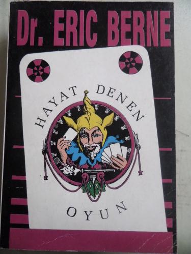 Hayat Denen Oyun Eric Berne