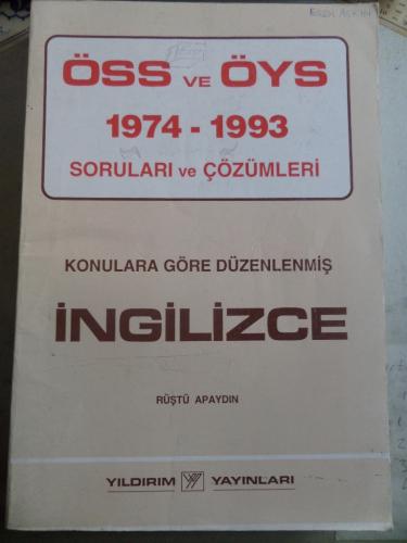 ÖSS ve ÖYS İngilizce 1974 - 1993 Soruları ve Çözümleri Rüştü Apaydın