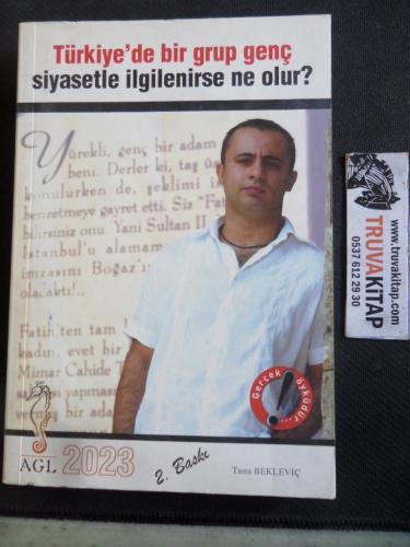 Türkiye'de Bir Grup Genç Siyasetle İlgilenirse Ne Olur ?
