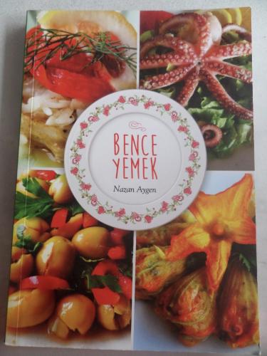 Bence Yemek Nazan Aygen