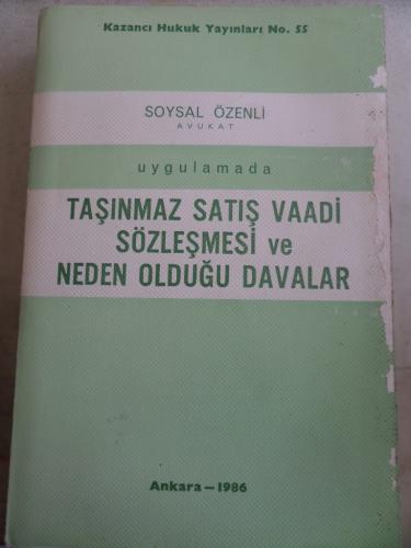 Taşınmaz Satış Vaadi Sözleşmesi Neden Olduğu Davalar