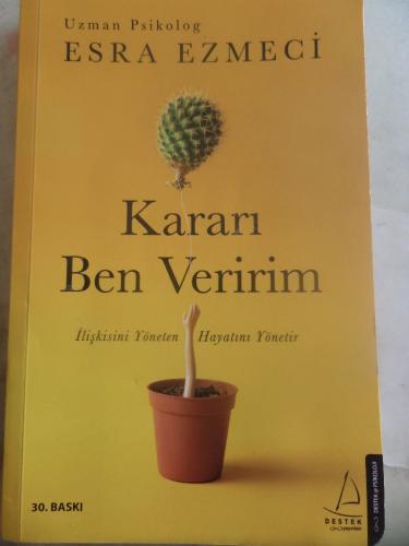 Kararı Ben Veririm