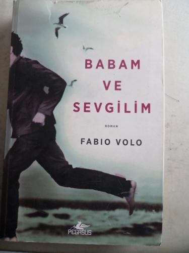 Babam ve Sevgilim