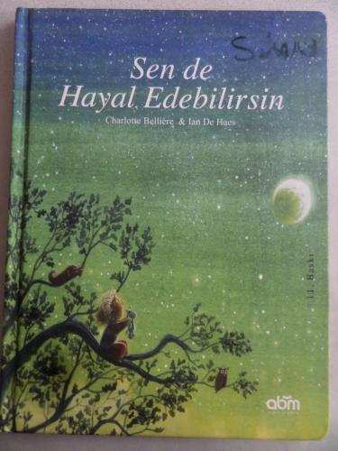 Sen de Hayal Edebilirsin