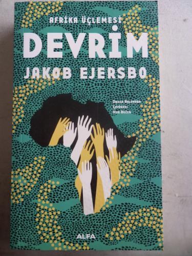 Afrika Üçlemesi 2 - Devrim Jakob Ejersbo
