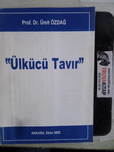 Ülkücü Tavır Ümit Özdağ