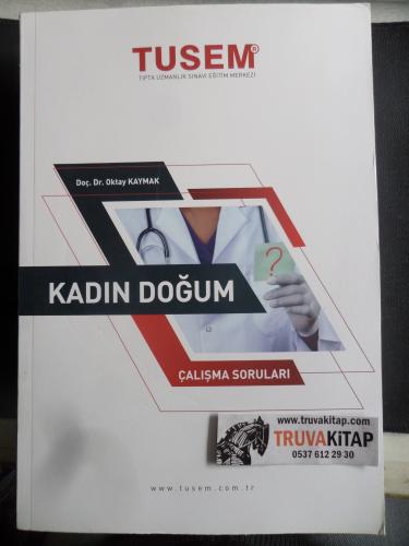 Kadın Doğum Çalışma Soruları Oktay Kaymak