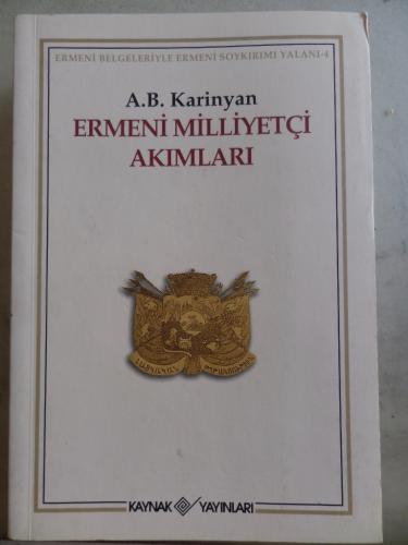 Ermeni Milliyetçi Akımları A. B. Karinyan