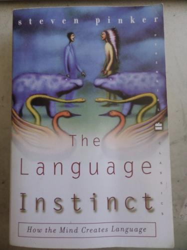 The Language Instinct Steven Pinker