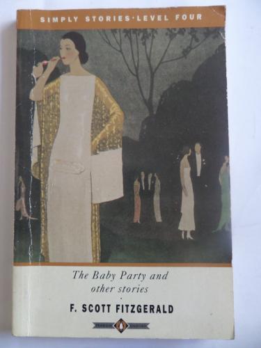 The Baby Party and Other Stories F. Scott Fitzgerald