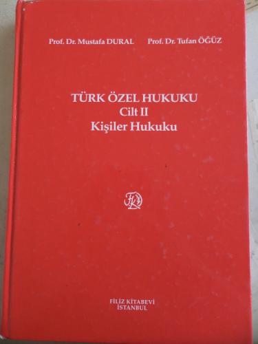 Türk Özel Hukuku Cilt II Kişiler Hukuku