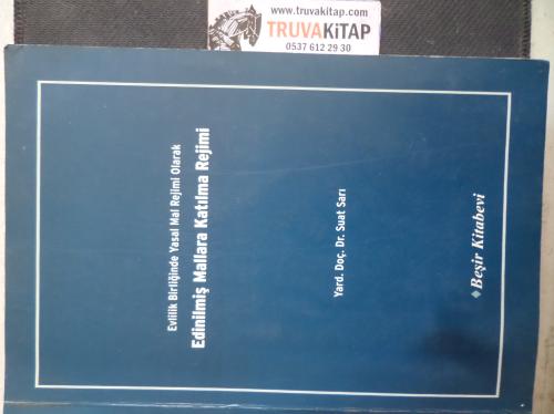 Evlilik Birliğinde Yasal Mal Rejimi Olarak Edinilmiş Mallara Katılma Rejimi