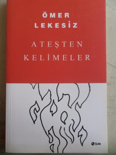 Ateşten Kelimeler
