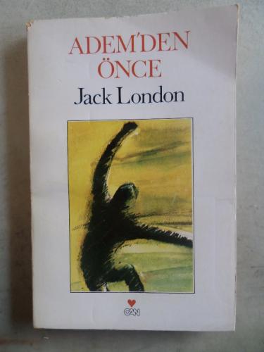 Adem'den Önce Jack London