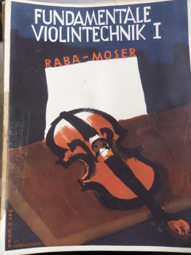 Fundamentale Violintechnik I