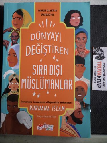 Dünyayı Değiştiren Sıra Dışı Müslümanlar