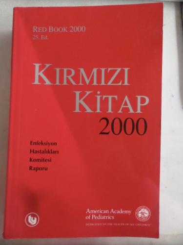 Kırmızı Kitap 2000 Enfeksiyon Hastalıkları Komitesi Raporu