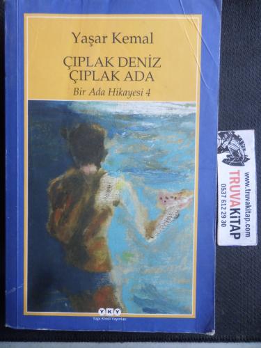Çıplak Deniz Çıplak Ada Yaşar Kemal