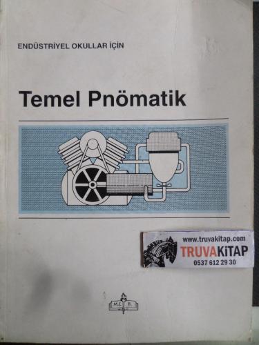 Endüstriyel Okullar İçin Temel Pnömatik