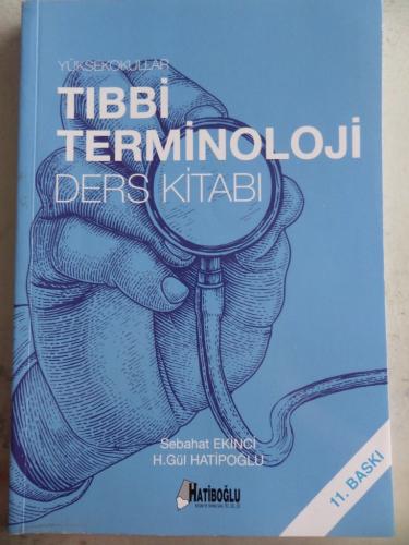 Tıbbi Terminoloji Ders Kitabı Sebahat Ekinci