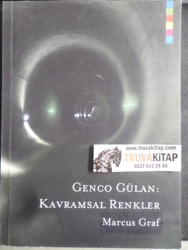 Genco Gülan Kavramsal Renkler