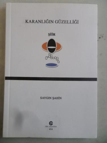 Karanlığın Güzelliği