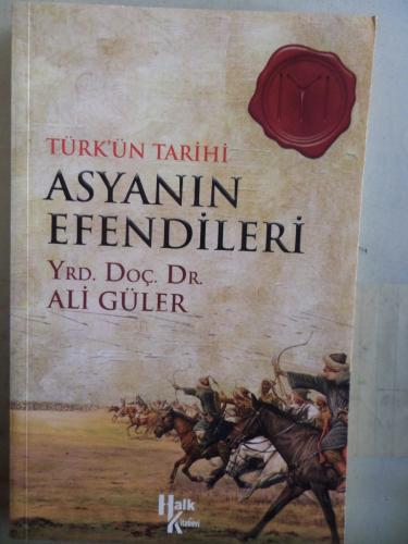 Türk'ün Tarihi Asyanın Efendileri