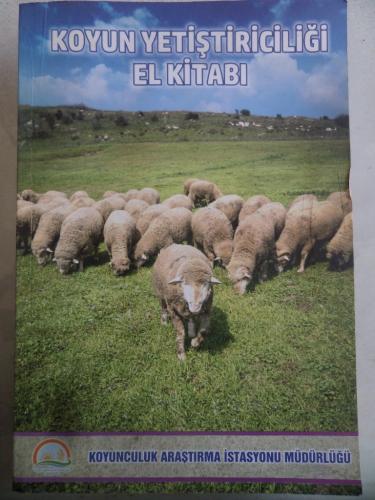 Koyun Yetiştiriciliği El Kitabı
