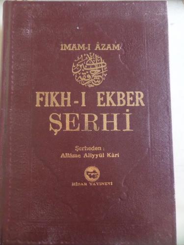 Fıkh-ı Ekber Şerhi İmam-ı Azam