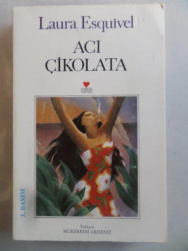 Acı Çikolata Laura Esquivel