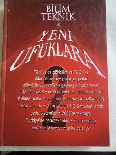 Bilim ve Teknik Yeni Ufuklara 2.Cilt