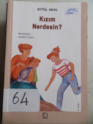 Kızım Nerdesin