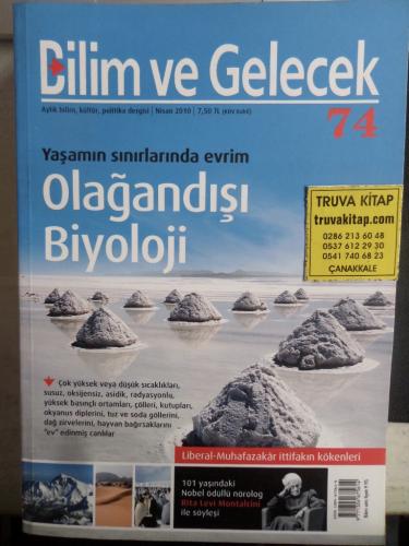 Bilim ve Gelecek 2010 / 74 - Olağandışı Biyoloji
