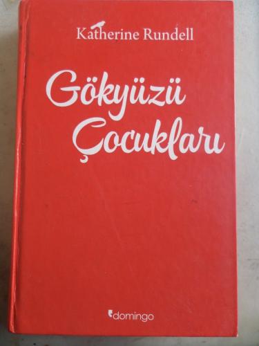 Gökyüzü Çocukları Katherine Rundell
