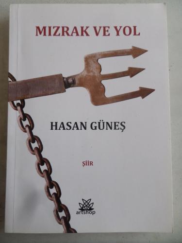 Mızrak ve Yol