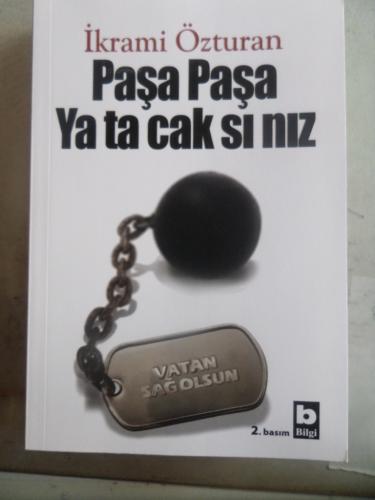Paşa Paşa Ya ta cak sı nız