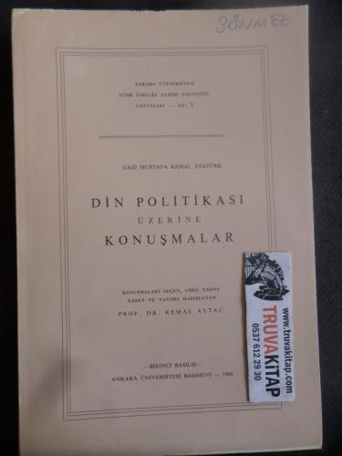 Din Politikası Üzerine Konuşmalar