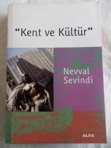 Kent ve Kültür Nevval Sevindi