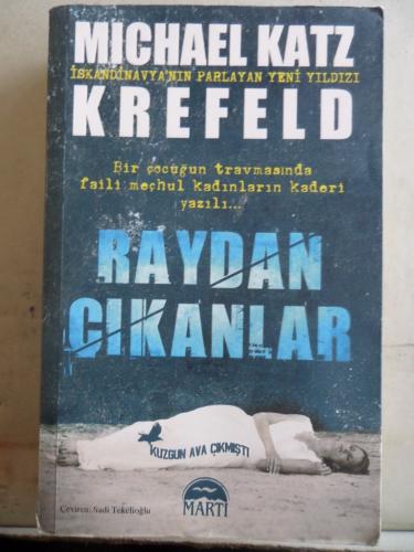Raydan Çıkanlar Michael Katz Krefeld