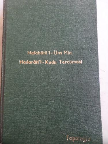 Nefahatü'l-Üns Min Hadarati'l-Kuds Tercümesi