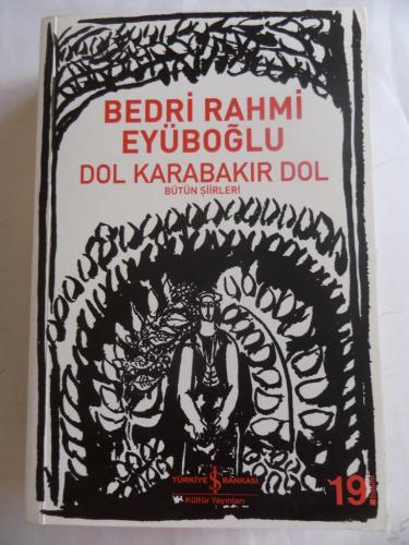 Dol Karabakır Dol Bedri Rahmi Eyüboğlu