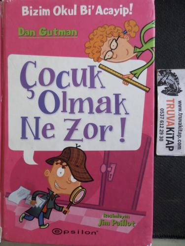 Çocuk Olmak Zor Dan Gutman