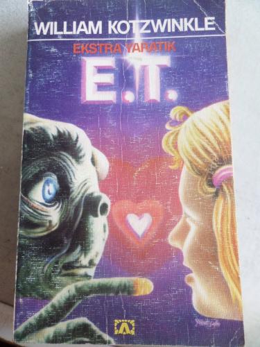 Ekstra Yaratık E. T. William Kotzwinkle
