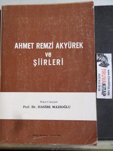 Ahmet Remzi Akyürek ve Şiirleri