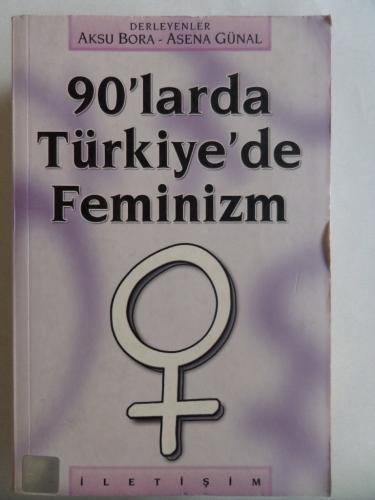 90'larda Türkiye'de Feminizm