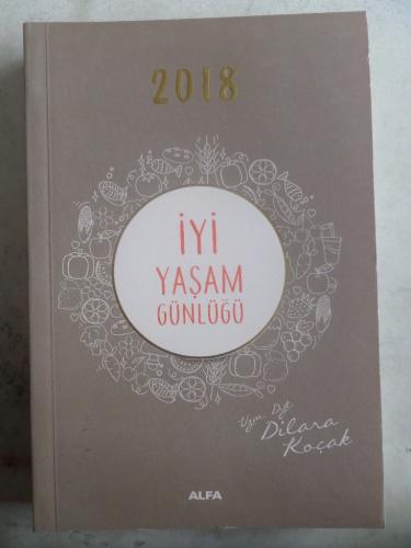 İyi Yaşam Günlüğü 2018