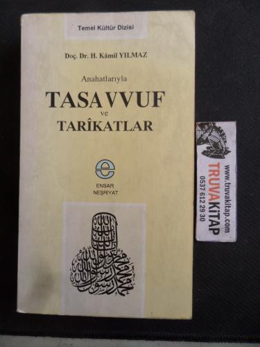 Anahatlarıyla Tasavvuf ve Tarikatlar
