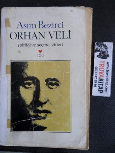 Orhan Veli Şairliği ve Seçme Şiirleri