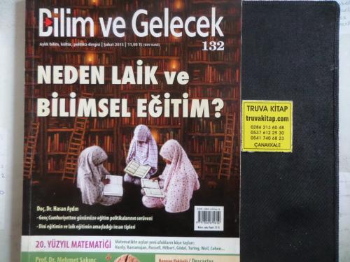 Bilim ve Gelecek 2015 / 132 - Neden Laik ve Bilimsel Eğitim